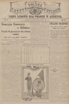 Gazeta Polska Chicago : pismo ludowe dla Polonii w Ameryce. R.40, 1912, No. 27
