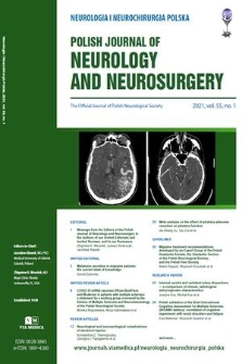 Neurologia i Neurochirurgia Polska = Polish Journal of Neurology and Neurosurgery : the official journal of Polish Neurological Society. Vol. 55, 2021, no. 1