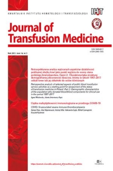 Journal of Transfusion Medicine : kwartalnik Instytutu Hematologii i Transfuzjologii. T. 14, 2021, nr 3