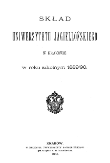 Skład Uniwersytetu Jagiellońskiego w Krakowie w roku szkolnym 1889/90