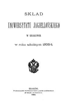 Skład Uniwersytetu Jagiellońskiego w Krakowie w roku szkolnym 1893/4