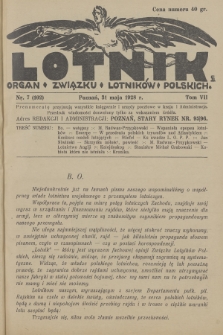 Lotnik : organ Związku Lotników Polskich. T.7, 1928, nr 7 (102)