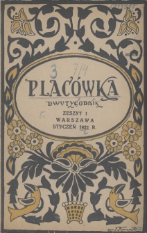 Placówka Kultury i Sztuki. 1921, nr 1
