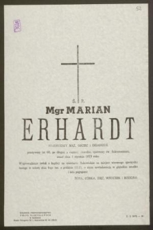 Ś. P. Marian Erhardt [...] przeżywszy lat 66, [...] zmarł dnia 1 stycznia 1973 roku [...]