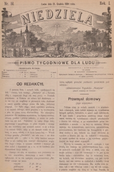 Niedziela : pismo tygodniowe dla ludu. R.1, 1884, nr 51
