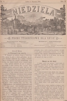 Niedziela : pismo tygodniowe dla ludu. R.2, 1885, nr 2