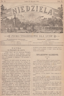 Niedziela : pismo tygodniowe dla ludu. R.2, 1885, nr 3