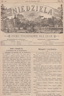 Niedziela : pismo tygodniowe dla ludu. R.2, 1885, nr 16