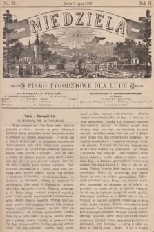 Niedziela : pismo tygodniowe dla ludu. R.2, 1885, nr 27