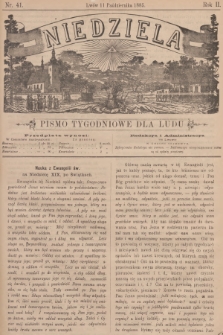 Niedziela : pismo tygodniowe dla ludu. R.2, 1885, nr 41