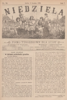 Niedziela : pismo tygodniowe dla ludu. R.5, 1888, nr 50