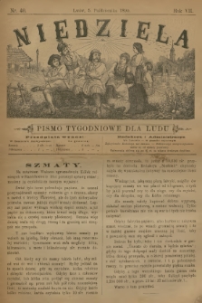 Niedziela : pismo tygodniowe dla ludu. R.7, 1890, nr 40