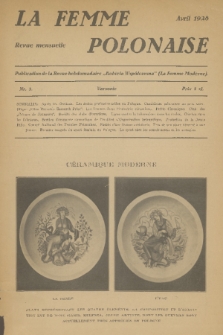 La Femme Polonaise : Publication de la Revue hebodomadaire „Kobieta współczesna” (La Femme Moderne). 1928, nr 3