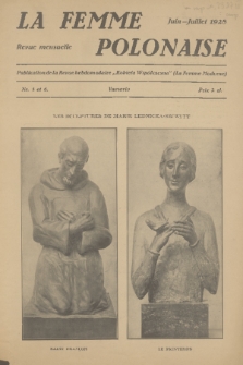 La Femme Polonaise : Publication de la Revue hebodomadaire „Kobieta współczesna” (La Femme Moderne). 1928, nr 5 i 6