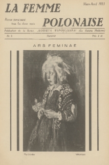 La Femme Polonaise : Publication de la Revue „Kobieta współczesna” (La Femme Moderne). 1933, nr 2