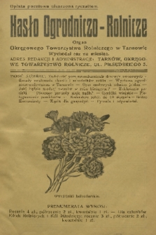 Hasło Ogrodniczo-Rolnicze : organ Okręgowego Towarzystwa Rolniczego w Tarnowie. R. 2, 1933, nr 7
