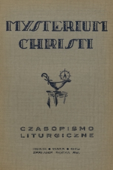 Mysterium Christi : czasopismo liturgiczne. R. 9, 1938, nr 5
