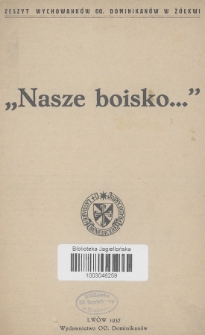 Nasze Boisko... : zeszyt wychowanków OO. Dominikanów w Żółkwi. R. 1937/1938, z. 6
