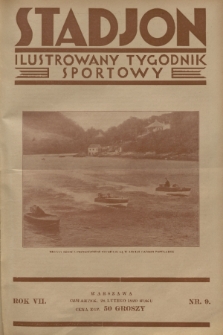 Stadjon : ilustrowany tygodnik sportowy. R. 7, 1929, nr 9