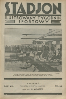 Stadjon : ilustrowany tygodnik sportowy. R. 7, 1929, nr 35
