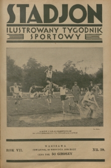 Stadjon : ilustrowany tygodnik sportowy. R. 7, 1929, nr 39