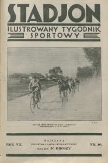 Stadjon : ilustrowany tygodnik sportowy. R. 7, 1929, nr 40