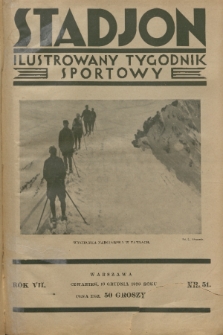 Stadjon : ilustrowany tygodnik sportowy. R. 7, 1929, nr 51