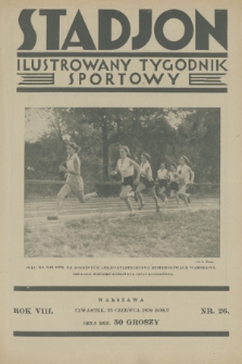 Stadjon : ilustrowany tygodnik sportowy. R. 8, 1930, nr 26