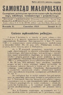 Samorząd Małopolski : czasopismo poświęcone sprawom samorządu terytorjalnego, szkolnego, wyznaniowego i gospodarczego. R. 2, 1929, nr 6-7