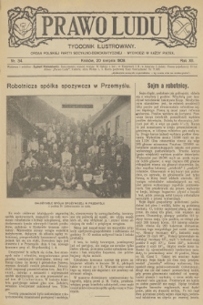 Prawo Ludu : tygodnik ilustrowany : organ Polskiej Partyi Socyalno-Demokratycznej. R.12, 1909, nr 34