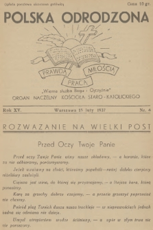 Polska Odrodzona : organ naczelny Kościoła Staro-Katolickiego. R.15, 1937, nr 4