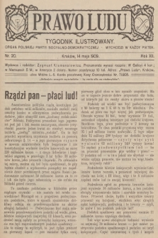 Prawo Ludu : tygodnik ilustrowany : organ Polskiej Partyi Socyalno-Demokratycznej. R.12, 1909, nr 20