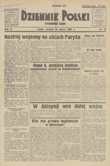 Dziennik Polski : wychodzi rano. R.2, 1936, nr 70