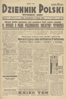 Dziennik Polski : wychodzi rano. R.4, 1938, nr 44