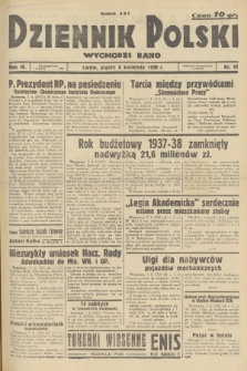 Dziennik Polski : wychodzi rano. R.4, 1938, nr 97