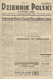 Dziennik Polski : wychodzi rano. R.4, 1938, nr 171