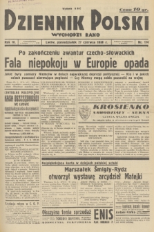 Dziennik Polski : wychodzi rano. R.4, 1938, nr 174