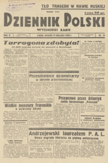 Dziennik Polski : wychodzi rano. R.5, 1939, nr 16