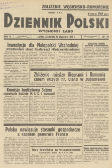 Dziennik Polski : wychodzi rano. R.5, 1939, nr 21