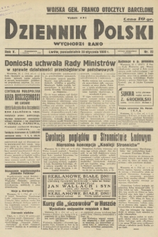 Dziennik Polski : wychodzi rano. R.5, 1939, nr 22