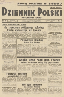 Dziennik Polski : wychodzi rano. R.5, 1939, nr 40