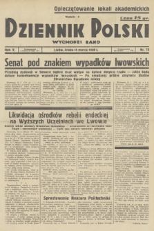 Dziennik Polski : wychodzi rano. R.5, 1939, nr 73