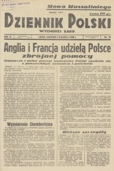 Dziennik Polski : wychodzi rano. R.5, 1939, nr 91
