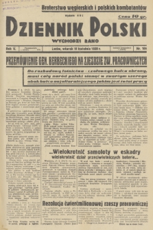 Dziennik Polski : wychodzi rano. R.5, 1939, nr 105