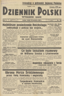Dziennik Polski : wychodzi rano. R.5, 1939, nr 106