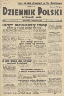 Dziennik Polski : wychodzi rano. R.5, 1939, nr 108