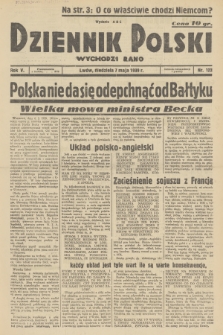Dziennik Polski : wychodzi rano. R.5, 1939, nr 123