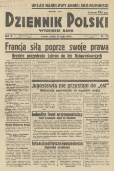 Dziennik Polski : wychodzi rano. R.5, 1939, nr 129