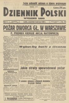 Dziennik Polski : wychodzi rano. R.5, 1939, nr 154