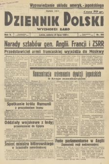 Dziennik Polski : wychodzi rano. R.5, 1939, nr 205